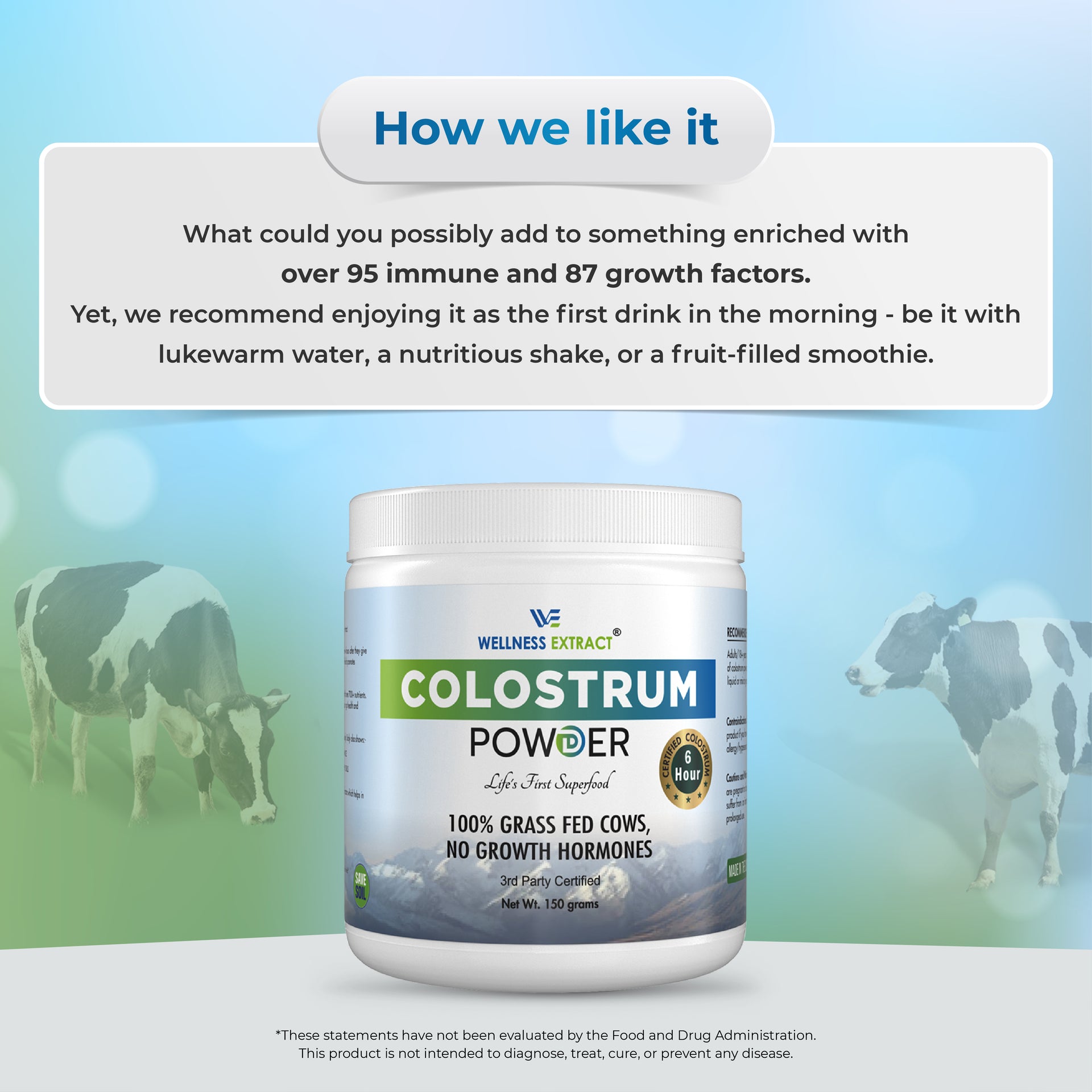 Bovine Colostrum Powder 150 g | Protein Lactoferrin Supplement | Hormone Free | True 6 Hour Extracted